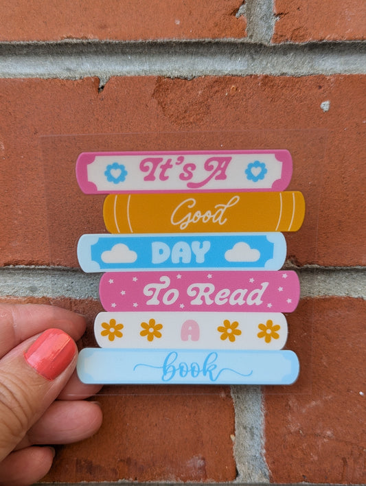 Bookish Sticker - Good Day to Read - Pick Your Own Sticker - Customise